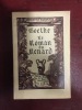 Le Roman de Renard
. GOETHE JOHAN WOLFGANG