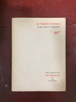 Le Témoin invisible. TARDIEU JEAN