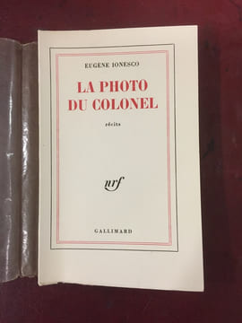 La Photo du colonel. IONESCO EUGENE