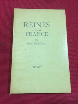 Reines de France. COCTEAU JEAN