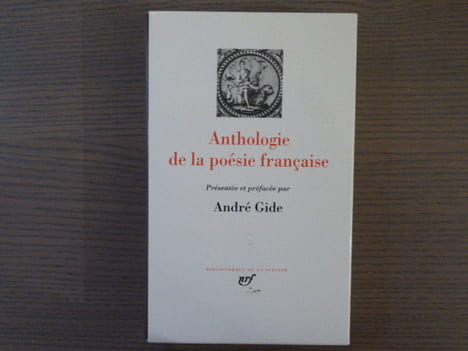 Anthologie de la poésie française. GIDE ANDRE