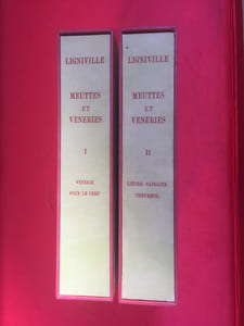 Les Meuttes et véneries de haut et puissant seigneur Messire Jean de Ligniville.