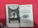Histoire de l'admirable Don Guzman d'Alfarache. Tome I, II et III (complet).. MATEO ALEMAN & ALAIN-RENE LESAGE