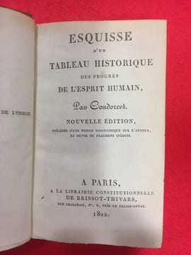 Esquisse d'un d'un tableau historique des progrès de l'esprit humain.. CONDORCET