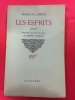 Les esprits. DE LARIVEY PIERRE