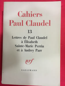 Cahiers Paul Claudel 13