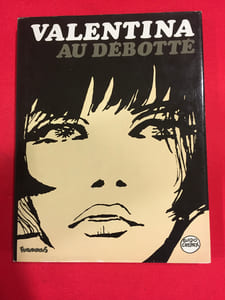 Valentina, au débotté