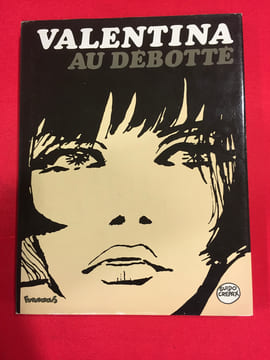 Valentina, au débotté. CREPAX GUIDO