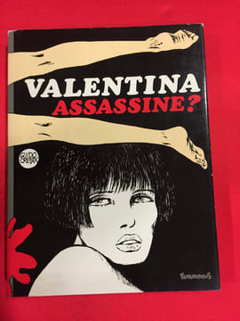 Valentina, assassine?. CREPAX GUIDO