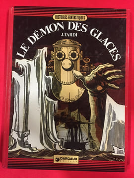 Le démon des glaces. TARDI JACQUES