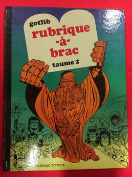 Rubrique-à-brac, taume 2. GOTLIB