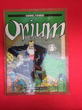 Opium. TORRES DANIEL