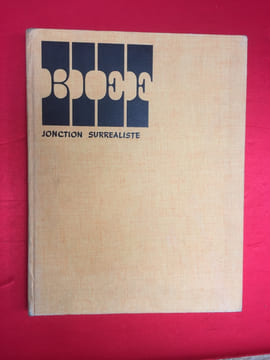 Bief, Jonction surréaliste. Collectif