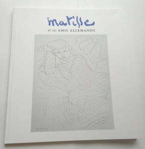 Henri Matisse et ses amis Allemands