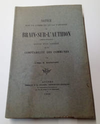 Notice sur la commune et la paroisse de Brain sur L'Authion suivi d'un abrégé de comptabilité des communes