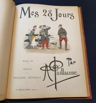 Mes campagnes suivi de Mes 28 jours suivi de Mon sursis. Albert Guillaume