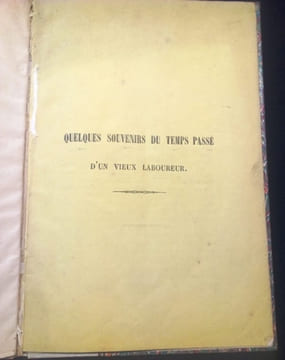 Quelques souvenirs du temps passé d'un vieux laboureur - ( Rouen / Normandie ). Anonyme