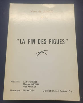 La fin des figues. Yves de Junco