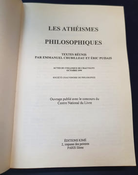 Les athéismes philosophiques. undefined