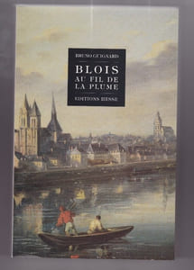 Blois au fil de la plume
