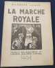 La Marche royale. Andreas Latzko
