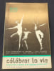 Photolangage - c&eacute;l&eacute;brer la vie  - 1979 - 48 photographies . 