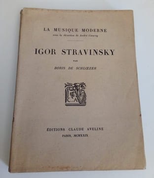 Igor Stravinsky. Boris de Schloezer