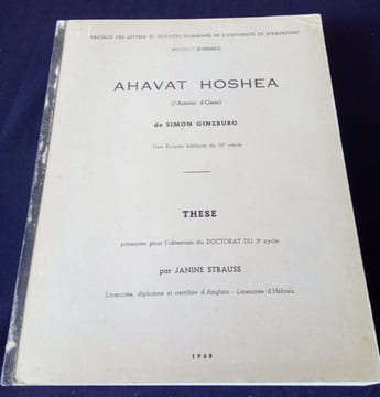 Ahavat Hoshea ( l'amour d'Osée) de Simon Ginzburg - Une épopée biblique du 20e siècle . Janine Strauss
