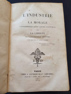 L'industrie et la morale considérés dans leurs rapports avec la liberté