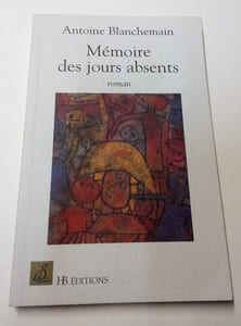 Mémoire des jours absents 