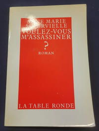 Voulez-vous m'assassiner ?