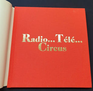 Radio Télé Circus - L'age d'or du cirque de la radio et de la télévision 