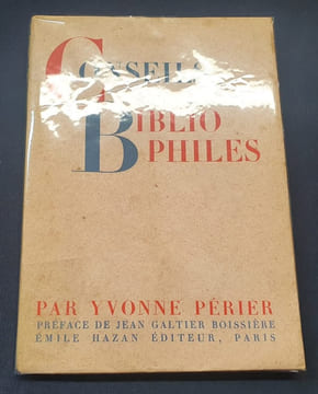Conseils aux bibliophiles . Yvonne Périer - Préface de Jean Galtier Boissière