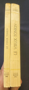 Le vieux Tonkin - Tome 1 1884/1889 et Tome 2 1890/1894