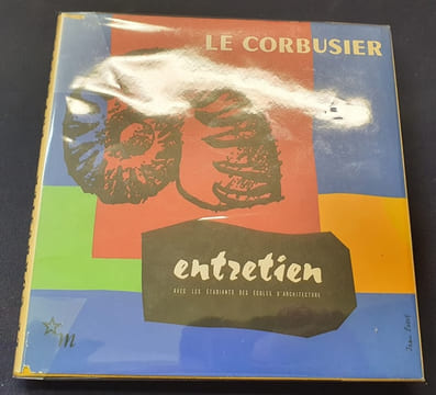 Entretien avec les étudiants des écoles d'architecture . Charles Edouard Le Corbusier
