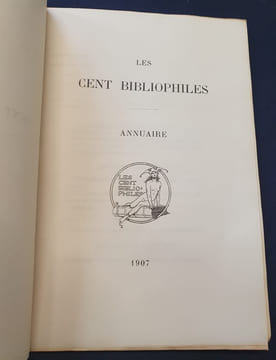 Les cent bibliophiles - Annuaire 1907. undefined