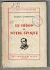 Le Heros De Notre Epoque. LERMONTOV Michail