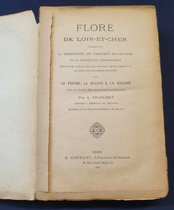 Flore de Loir et Cher comprenant la description , les tableaux synoptiques et la distribution géographique des plantes vasculaires qui croissent spontanément ou qui sont généralement cultivées dans le Perche , la Beauce & la Sologne avec un vocabulaire des termes de botanique .