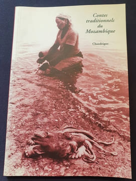 Contes traditionnels du Mozambique . undefined