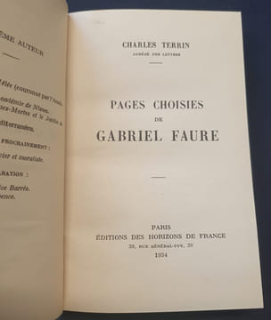 Pages choisies de Gabriel Faure . Charles Terrin Gabriel Faure