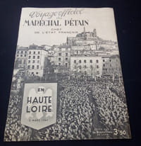Voyage Officiel du Maréchal Pétain Chef de L'État Français dans la Loire - 1er Mars 1941
