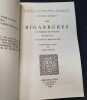 Les Bigarrures du Seigneur des Accords ( premier livre ) 2 tomes en 2 volumes ( 1 volume de texte , un volume de notes ). Estienne Tabourot - ...