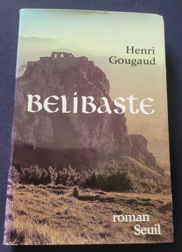 Belibaste. Henri Gougaud