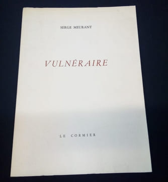Vulnéraire. Serge Meurant