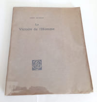 La victoire de l'homme - Poèmes 1914/1918 - un des 3 exemplaires sur Japon