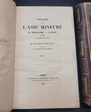 Voyage dans l'Asie Mineure , en Mésopôtamie , a Palmyre , en Syrie , en Palestine et en Egypte - 2 tomes en 2 volumes . Baptistin Poujoulat
