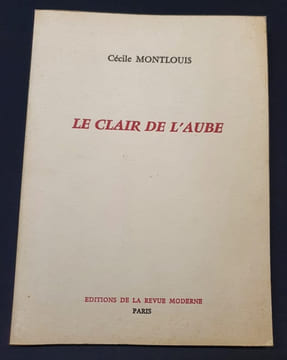 Le clair de l'aube. Cécile Montlouis