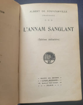 L'Annam sanglant - . Albert de Pouvourville ( Matgioi)
