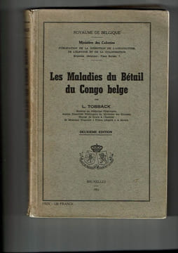 Les Maladies Du Betail Du Congo Belge. TOBBACK L