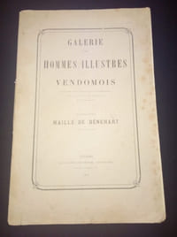 Galerie des hommes illustres du Vendomois - Maillé de Bénehart